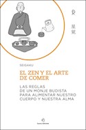 Papel ZEN Y EL ARTE DE COMER [BOLSILLO] (CARTONE)