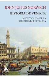 Papel HISTORIA DE VENECIA AUGE Y CAIDA DE LA SERENISIMA REPUBLICA