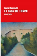 Papel CASA DEL TIEMPO (COLECCION LARGO RECORRIDO 159)