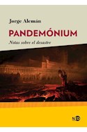 Papel PANDEMONIUM NOTAS SOBRE EL DESASTRE (COLECCION HUELLAS Y SEÑALES)