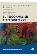 Papel PSICOANALISIS EN EL SIGLO XXI (SERIE LACANIANA)