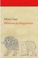 Papel BIBLIOTECAS IMAGINARIAS (COLECCION CUADERNOS 107) (BOLSILLO)