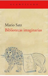 Papel BIBLIOTECAS IMAGINARIAS (COLECCION CUADERNOS 107) (BOLSILLO)