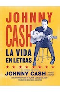 Papel JOHNNY CASH LA VIDA EN LETRAS (CARTONE)
