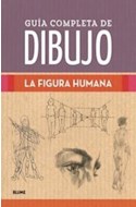 Papel GUIA COMPLETA DE DIBUJO LA FIGURA HUMANA (CARTONE)