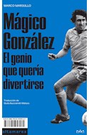 Papel MAGICO GONZALEZ EL GENIO QUE QUERIA DIVERTIRSE