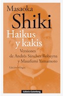 Papel HAIKUS Y KAKIS (EDICION BILINGÜE) (BOLSILLO)