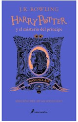 Papel HARRY POTTER Y EL MISTERIO DEL PRINCIPE [RAVENCLAW] [HARRY POTTER 6] [ED. 20 ANIVERSARIO] (CARTONE)