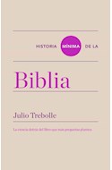 Papel HISTORIA MINIMA DE LA BIBLIA LA CIENCIA DETRAS DEL LIBRO QUE MAS PREGUNTAS PLANTEA
