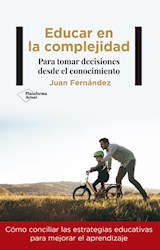 Papel EDUCAR EN LA COMPLEJIDAD PARA TOMAR DECISIONES DESDE EL CONOCIMIENTO