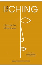 Papel I CHING LIBRO DE LAS MUTACIONES (COLECCION PENSAMIENTO ILUSTRADO) (CARTONE)