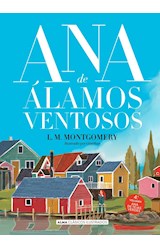 Papel ANA DE ALAMOS VENTOSOS [ANA DE TEJAS VERDES 4] (COLECCION CLASICOS ILUSTRADOS) (CARTONE)