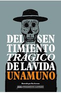 Papel DEL SENTIMIENTO TRAGICO DE LA VIDA (COLECCION PENSAMIENTO ILUSTRADO) (CARTONE)
