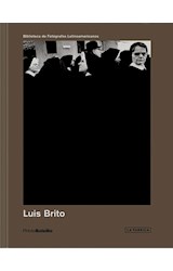 Papel LUIS BRITO (BIBLIOTECA DE FOTOGRAFOS LATINOAMERICANOS) (PHOTOBOLSILLO)
