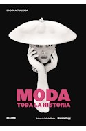 Papel MODA TODA LA HISTORIA (EDICION ACTUALIZADA)