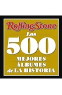 Papel ROLLING STONE LOS 500 MEJORES ALBUMES DE LA HISTORIA (COLECCION ARIMA) (CARTONE)
