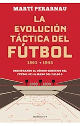 Papel EVOLUCION TACTICA DEL FUTBOL 1863-1945