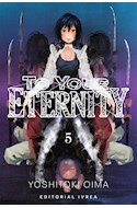 Papel TO YOUR ETERNITY 5