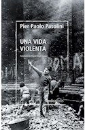 Papel UNA VIDA VIOLENTA (BIBLIOTECA PIER PAOLO PASOLINI)