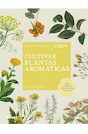 Papel CULTIVAR PLANTAS AROMATICAS (GUIA DE JARDINERIA) (CARTONE)