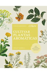 Papel CULTIVAR PLANTAS AROMATICAS (GUIA DE JARDINERIA) (CARTONE)