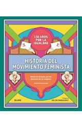 Papel HISTORIA DEL MOVIMIENTO FEMINISTA [EDICION ACTUALIZADA] (CARTONE)