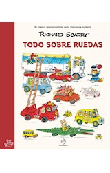 Papel TODO SOBRE RUEDAS CLASICO IMPERDIBLE DE LA LITERATURA INFANTIL