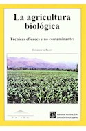Papel AGRICULTURA BIOLOGICA TECNICAS EFICACES Y NO CONTAMINANTES