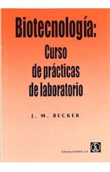 Papel BIOTECNOLOGIA CURSO DE PRACTICAS DE LABORATORIO