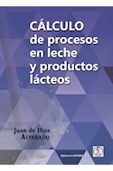 Papel CALCULO DE PROCESOS EN LECHE Y PRODUCTOS LACTEOS