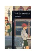 Papel VIDA DE ESTE CHICO (ALFAGUARA LITERATURAS)