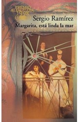 Papel MARGARITA ESTA LINDA LA MAR (PREMIO ALFAGUARA 1998)