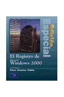 Papel REGISTRO DE MICROSOFT WINDOWS 2000 CLARO CONCISO FIABLE (EDICION ESPECIAL)