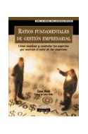 Papel RATIOS FUNDAMENTALES DE GESTION EMPRESARIAL (FINANCIAL TIMES)