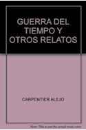 Papel GUERRA DEL TIEMPO Y OTROS RELATOS (LIBRO BOLSILLO LB1293)