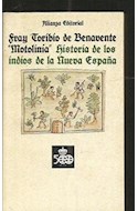 Papel HISTORIA DE LOS INDIOS DE LA NUEVA ESPAÑA (LIBRO BOLSILLO LB1348)