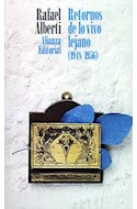 Papel RETORNOS DE LO VIVO LEJANO 1948-1956 (LIBRO BOLSILLO LB1416)