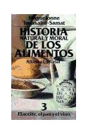 Papel HISTORIA NATURAL Y MORAL DE LOS ALIMENTOS 3 (LIBRO BOLSILLO LB1525)
