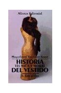 Papel HISTORIA TECNICA Y MORAL DEL VESTIDO 1 LAS PIELES (LIBRO BOLSILLO LB1680)