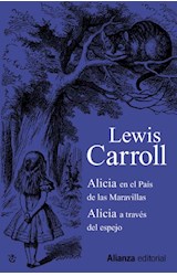 Papel ALICIA EN EL PAIS DE LAS MARAVILLAS / ALICIA A TRAVES DEL ESPEJO (COLECCION 13/20)