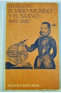 Papel VIEJO MUNDO Y EL NUEVO [1492 -1650] (LIBRO BOLSILLO LB410)