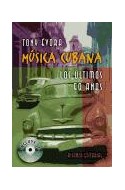 Papel MUSICA CUBANA LOS ULTIMOS 50 AÑOS [CARTONE C/CD] (LIBROS SINGULARES LS383)