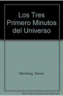 Papel TRES PRIMEROS MINUTOS DEL UNIVERSO (ALIANZA UNIVERSIDAD AU216)