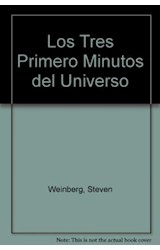 Papel TRES PRIMEROS MINUTOS DEL UNIVERSO (ALIANZA UNIVERSIDAD AU216)