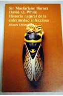 Papel HISTORIA NATURAL DE LA ENFERMEDAD INFECCIOSA (ALIANZA UNIVERSIDAD AU322)