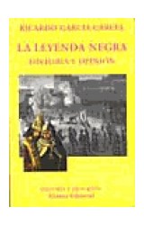 Papel LEYENDA NEGRA HISTORIA Y OPINION (ALIANZA ENSAYO EN 071)