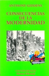 Papel CONSECUENCIAS DE LA MODERNIDAD (COLECCION ENSAYO 100)