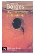 Papel HISTORIA UNIVERSAL DE LA INFAMIA [BORGES JORGE LUIS] (BIBLIOTECA AUTOR BA0004)