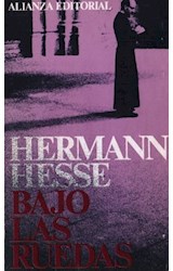 Papel BAJO LAS RUEDAS [HESSE HERMANN] (BIBLIOTECA AUTOR BA0521)
