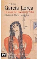 Papel CASA DE BERNARDA ALBA [GARCIA LORCA FEDERICO] (BIBLIOTECA AUTOR BA0163)